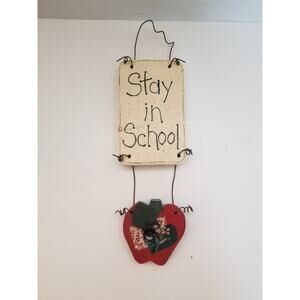 Vintage Wood and Metal Apple Sign Stay In School Cottagecore 80s Teacher
